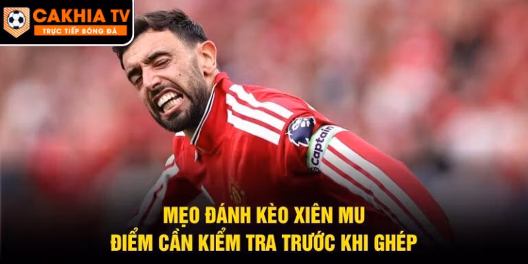 Mẹo Đánh Kèo Xiên Mu