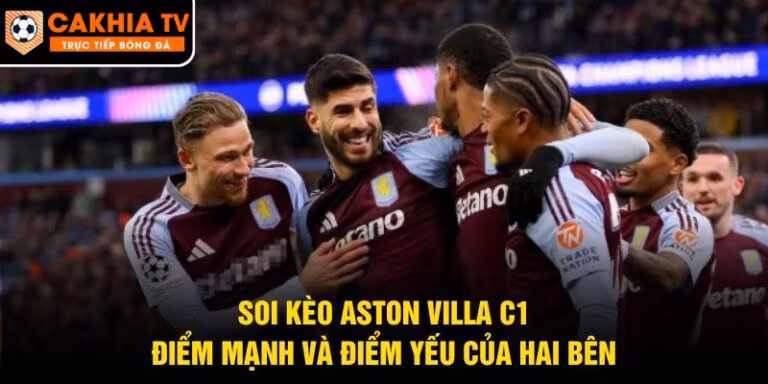 Soi Kèo Aston Villa C1