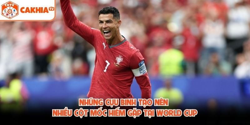 Những cựu binh tạo nên nhiều cột mốc hiếm gặp tại World Cup